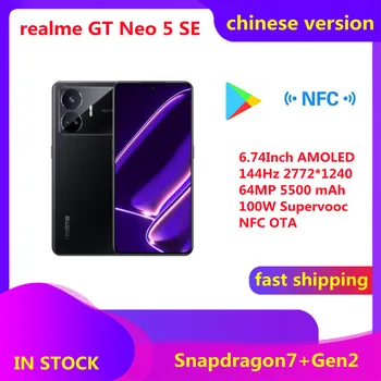 Originalus Realme GT Neo 5 SE Išmaniųjų Telefonų Snapdragon7+Gen2 6.74 Colių AMOLED 144Hz 2772*1240 64MP 5500 mAh 100W Supervooc NFC OTA